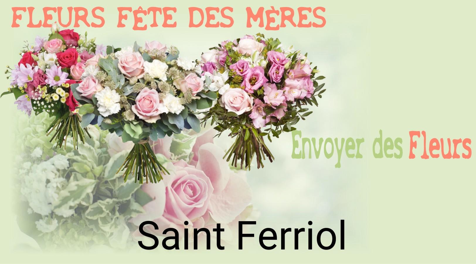 Bouquet de Fête des Mères livré à Saint-Ferriol